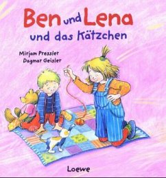 Ben und Lena und das Kätzchen - Pressler, Mirjam; Geisler, Dagmar