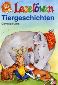 Leselöwen - Tiergeschichten - Funke, Cornelia