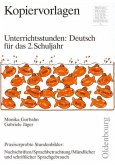 Unterrichtsstunden, Deutsch für das 2. Schuljahr, Nachschriften, Sprachbetrachtung, Mündlicher und schriftlicher Sprachgebrauch, Druckschriftausgabe mit neuer Rechtschrei