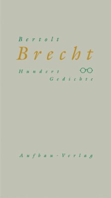 Hundert Gedichte - Brecht, Bertolt