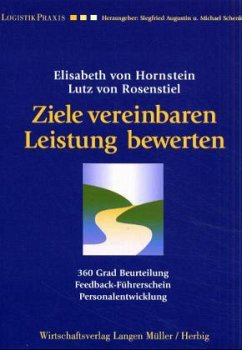 Ziele vereinbaren, Leistung bewerten - Hornstein, Elisabeth von;Rosenstiel, Lutz von