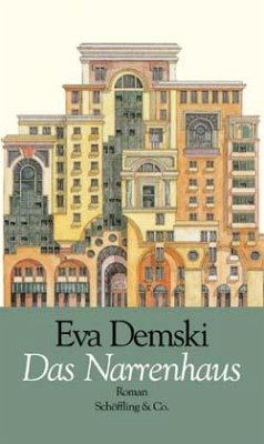 Das Narrenhaus - Demski, Eva