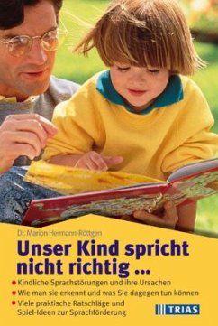 Unser Kind spricht nicht richtig - Hermann-Röttgen, Marion