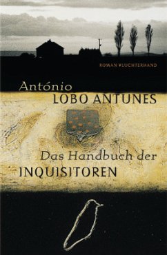 Das Handbuch der Inquisitoren - Antunes, António Lobo