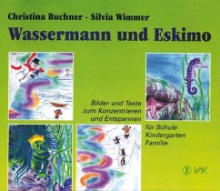 Wassermann und Eskimo - Buchner, Christina; Wimmer, Silvia