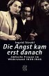 Die Angst kam erst danach - Bild 1