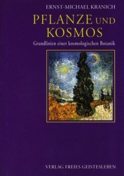 Pflanze und Kosmos - Kranich, Ernst-Michael
