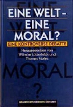 Eine Welt - Eine Moral?