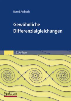 Gewöhnliche Differenzialgleichungen - Aulbach, Bernd