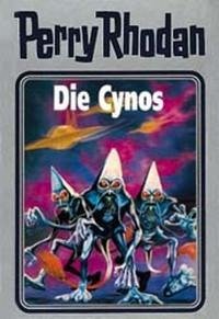 Die Cynos / Perry Rhodan Bd.60