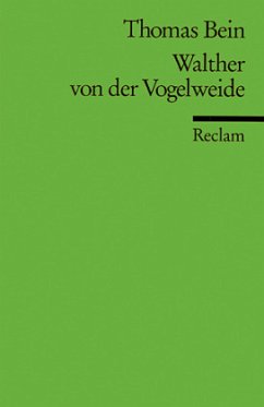 Walther von der Vogelweide - Bein, Thomas