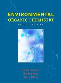 Environmental Organic Chemistry - Schwarzenbach, René P.; Gschwend, Philip M.; Imboden, Dieter M.