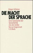 Die Macht der Sprache - Schiewe, Jürgen