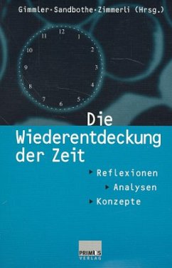 Die Wiederentdeckung der Zeit