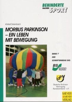 Morbus Parkinson - Köster, Arnd; Clarenbach, Peter