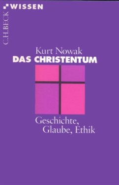 Das Christentum - Nowak, Kurt