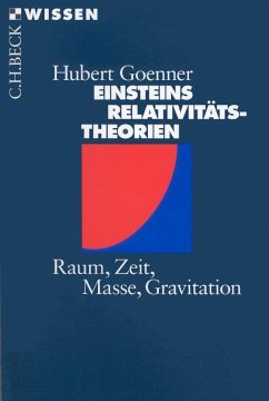 Einsteins Relativitätstheorien - Goenner, Hubert