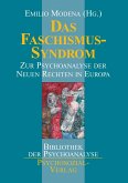 Das Faschismus-Syndrom