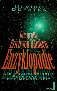 Die große Erich-von-Däniken-Enzyklopädie