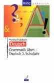 5. Schuljahr / Grammatik üben, Deutsch, neue Rechtschreibung