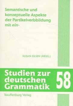 Semantische und konzeptuelle Aspekte der Partikelverbbildung mit 'ein'