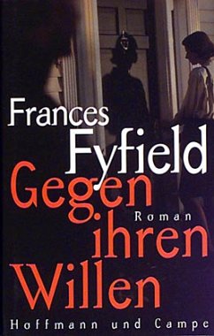 Gegen ihren Willen - Fyfield, Frances