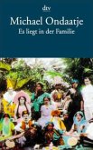 Es liegt in der Familie Es liegt in der Familie
