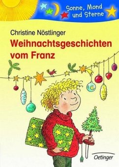 Weihnachtsgeschichten vom Franz - Nöstlinger, Christine