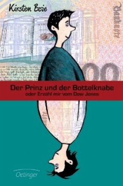 Cover Der Prinz und der Bottelknabe oder Erzähl mir vom Dow Jones