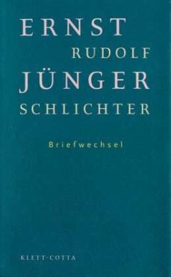 Briefe 1935-1955 - Jünger, Ernst;Schlichter, Rudolf