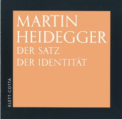 Der Satz der Identität - Heidegger, Martin