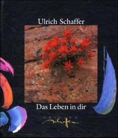 Das Leben in dir - Schaffer, Ulrich