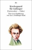 Kierkegaard für Anfänger Kierkegaard für Anfänger