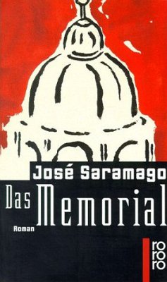 Das Memorial - Saramago, José