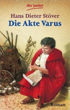 Die Akte Varus - Stöver, Hans Dieter