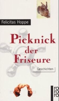 Picknick der Friseure - Hoppe, Felicitas