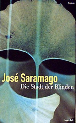 Die Stadt der Blinden - Saramago, José