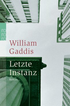 Letzte Instanz - Gaddis, William