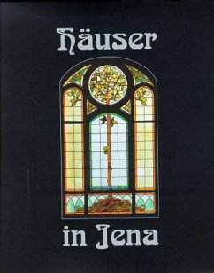 Häuser in Jena - Dunker, Cornelia