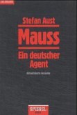 Mauss, ein deutscher Agent