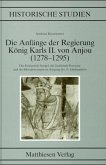 Die Anfänge der Regierung Karls II. von Anjou (1278-1295)