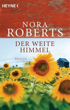 Der weite Himmel - Roberts, Nora