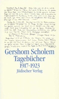 Tagebücher nebst Aufsätzen und Entwürfen bis 1923 - Scholem, Gershom
