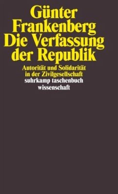 Die Verfassung der Republik - Frankenberg, Günter