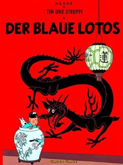Der blaue Lotos / Tim und Struppi Bd.4 - Herge