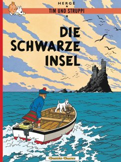 Die schwarze Insel / Tim und Struppi Bd.6 - Herge