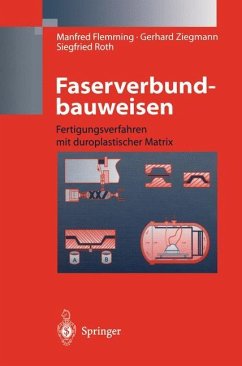 Faserverbundbauweisen - Flemming, Manfred;Roth, Siegfried