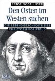 Den Osten im Westen suchen