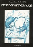 Mein heimliches Auge, Das Jahrbuch der Erotik Mein heimliches Auge, Das Jahrbuch der Erotik