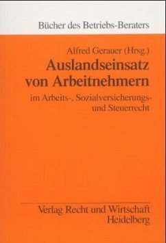 Auslandseinsatz von Arbeitnehmern - Gerauer, Alfred